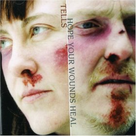 Tells - Hope Your Wounds Heal [CD]