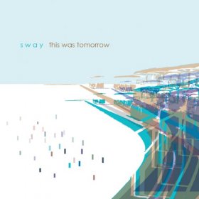 Sway - This Was Tomorrow [CD]