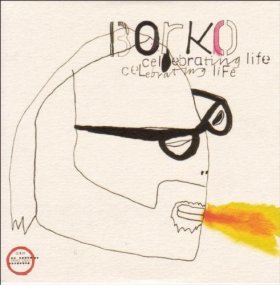 Borko - Celebrating Life [Vinyl, LP]