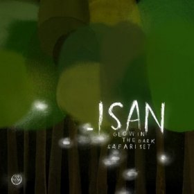 Isan - Glow In The Dark Safari Set [Vinyl, LP+7"]