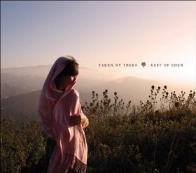 Taken By Trees - East Of Eden [CD]