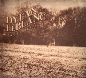 Dylan Leblanc - Paupers Field [CD]