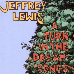 Jeffrey Lewis - A Turn In The Dream Songs [CD]