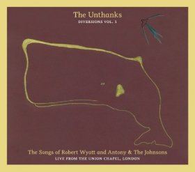 Unthanks - Songs Of Robert Wyatt And Antony & The Johnsons [CD]