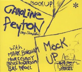 Caroline Peyton - Mock Up [CD]