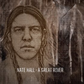 Nate Hall - A Great River [Vinyl, LP]