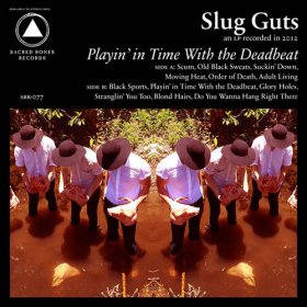 Slug Guts - Playin' In Time With The [CD]
