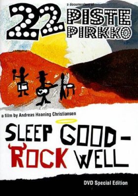 22 Pistepirkko - Sleep Good Rock Well [DVD]