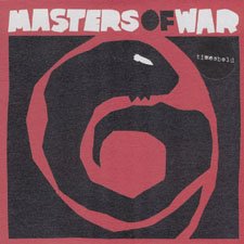Timesbold - Masters Of War [Vinyl, 7"]