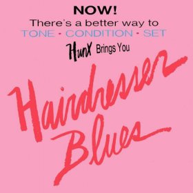 Hunx And His Punx - Hairdresser Blues [Vinyl, LP]