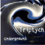 Triptych - Underground