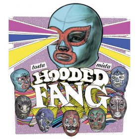 Hooded Fang - Tosta Mista [CD]