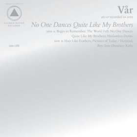 Var - No One Dances Quite Like My Brothers [CD]