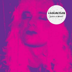 Crocodiles - Crimes Of Passion [Vinyl, LP]