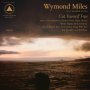Wymond Miles - Cut Yourself Free