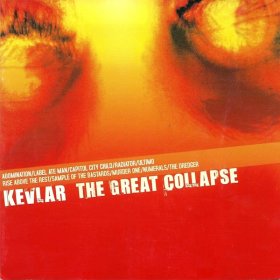 Kevlar - The Great Collapse [Vinyl, LP]