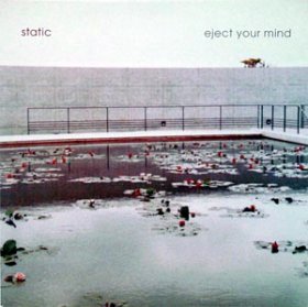 Static - Eject Your Mind [CD]