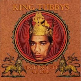 King Tubby - First Prophet Of Dub [CD]