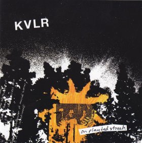 Kvlr - On Planted Streets [CD]
