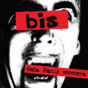 Bis - Data Panik Etcetera [CD]