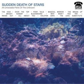 Sudden Death Of Stars - All Unrevealed [Vinyl, LP]