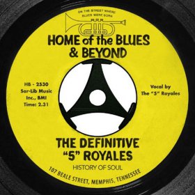 5 Royales - Home Of The Blues & Beyond [2CD]