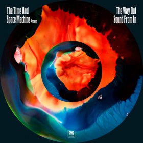 Time And Space Machine - The Way Out Sound [CD]