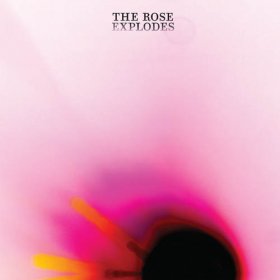 Dream Boat - The Rose Explodes [CD]