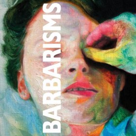 Barbarisms - Barbarisms [CD]