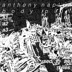 Anthony Naples - Body Pill [Vinyl, LP]