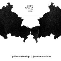 Golden Disko Ship & Jasmina Maschina - City Splits No 1 Berlin [CD]