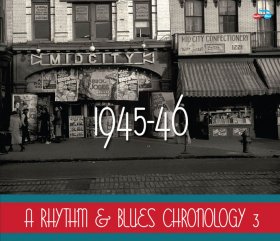 Various - A Rhythm & Blues Chronology 3: 1945-1946 [4CD]