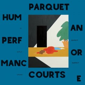 Parquet Courts - Human Performance [CD]