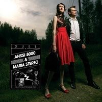 Anssi 8000 & Maria Stereo - Duel [CD]