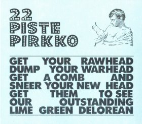 22 Pistepirkko - Lime Green Delorean [CD]