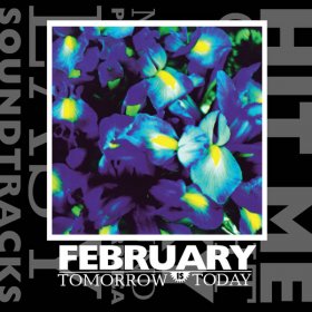 February - Tomorrow Is Today [CD]
