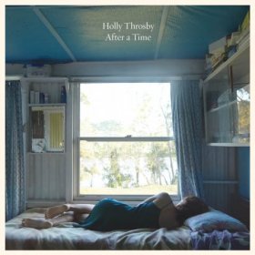 Holly Throsby - After A Time [Vinyl, LP]