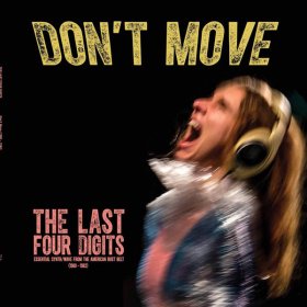 Last Four Digits - Don't Move [CD]