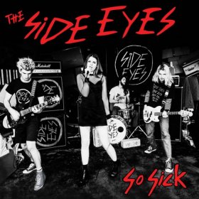 Side Eyes - So Sick [CD]