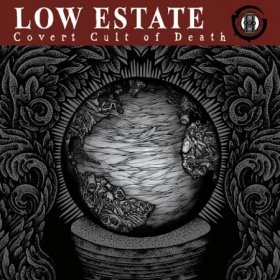 Low Estate - Covert Cult Of Death [CD]