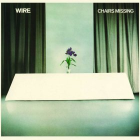 Wire - Chairs Missing [Vinyl, LP]