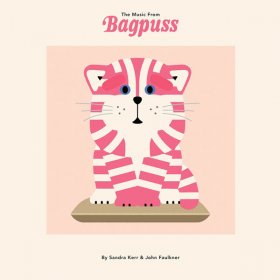 Sandra Kerr & John Faulkner - The Music From Bagpuss [Vinyl, LP]