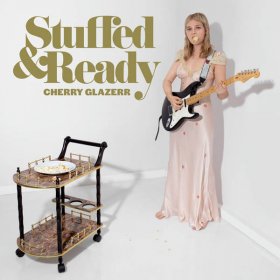 Cherry Glazerr - Stuffed & Ready [CD]