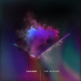 Chasms - The Mirage [Vinyl, LP]