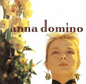 Anna Domino - This Time + Singles [CD]