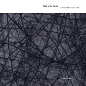 Zachary Paul - Meditation On Discord [CD]