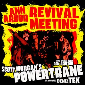 Scott Morgan's Powertrane - Ann Arbor Revival Meeting [Vinyl, 2LP]