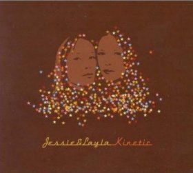 Jessie & Layla - Kinetic [CD]
