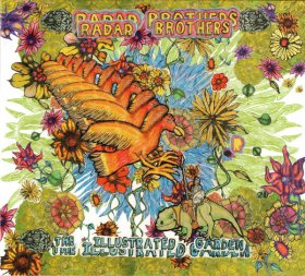 Radar Brothers - The Illustrated Garden [CD]