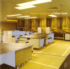 Electric Company - Slow Food [CD]